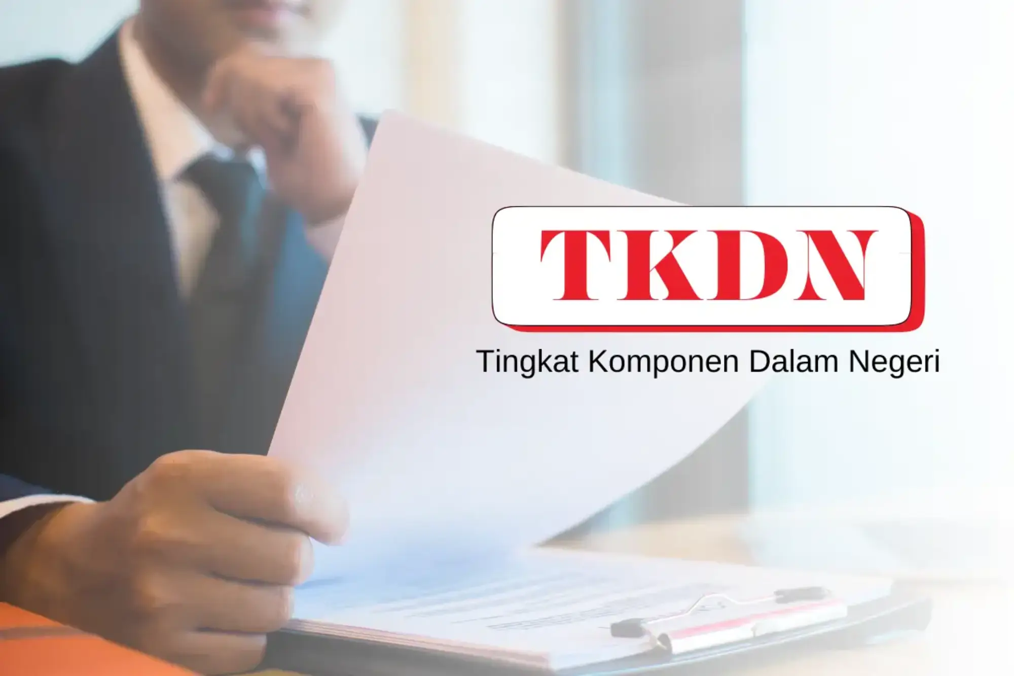 persyaratan TKDN